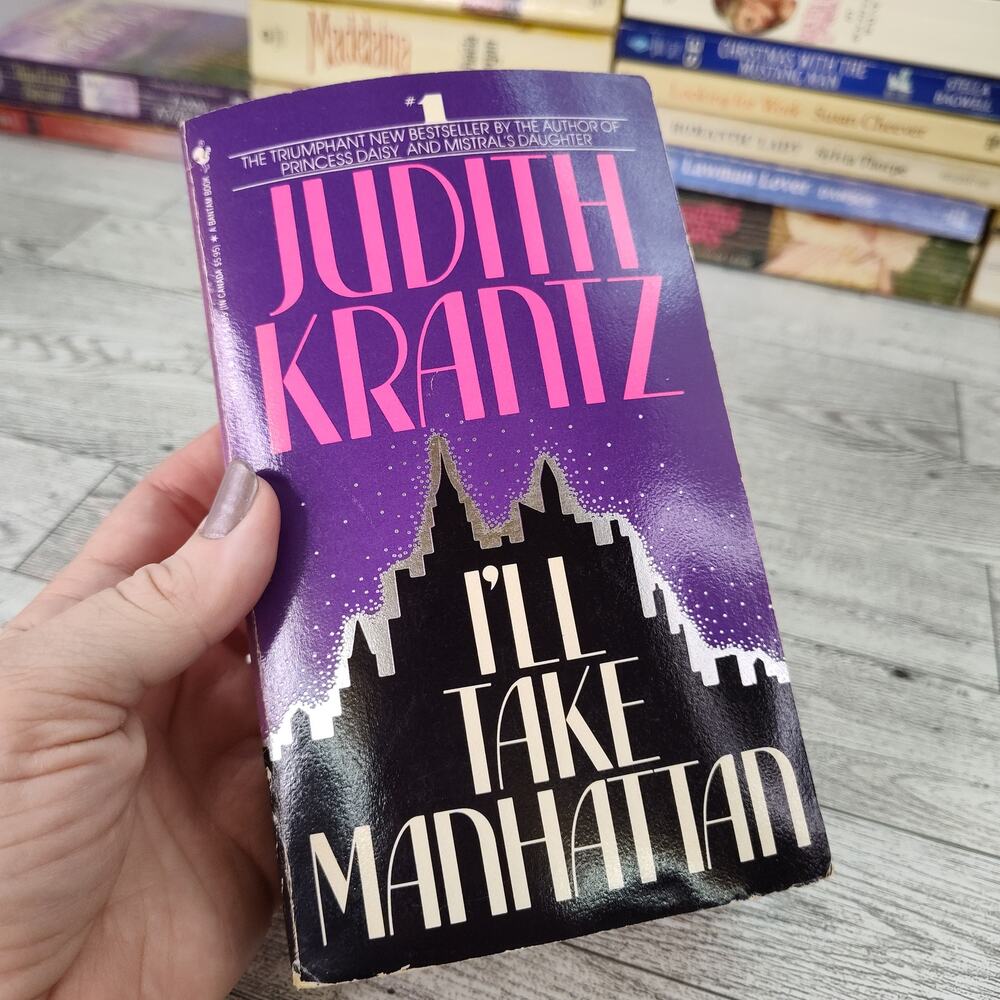 I'll Take Manhattan by Judith Krantz 1987 Bantam 1st‎ Printing Edition Paperback
